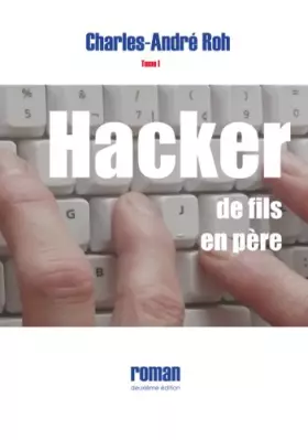 Couverture du produit · HACKER DE FILS EN PERE