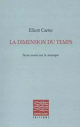 Couverture du produit · La Dimension du temps: Seize essais sur la musique