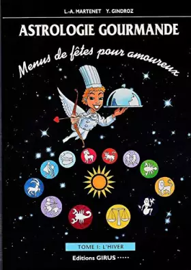 Couverture du produit · Astrologie gourmande Tome 1: L'hiver
