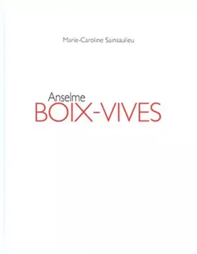 Couverture du produit · ANSELME BOIX-VIVES