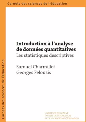 Couverture du produit · Introduction à l'analyse de données quantitatives: Les statistiques descriptives