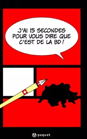 Couverture du produit · J'ai 15 secondes pour vous dire que c'est de la BD