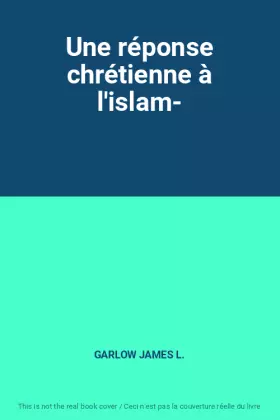Couverture du produit · Une réponse chrétienne à l'islam-