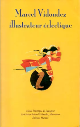 Couverture du produit · Marcel Vidoudez - Illustrateur éclectique