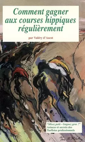 Couverture du produit · Comment gagner aux courses hippiques regulierement