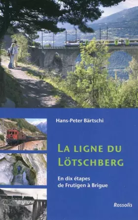 Couverture du produit · LIGNE DU LOTSCHBERG