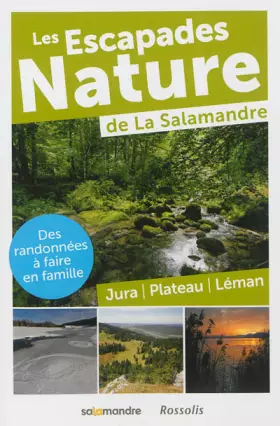 Couverture du produit · ESCAPADES NATURE DE LA SALAMANDRE