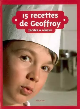 Couverture du produit · 15 RECETTES DE GEOFFROY