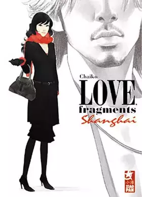 Couverture du produit · Love fragments Shanghai