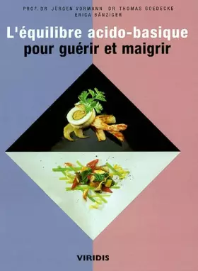 Couverture du produit · L'Equilibre acido-basique pour guérir et Maigrir