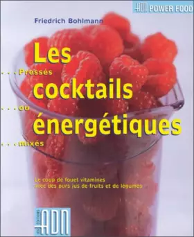 Couverture du produit · Les Cocktails énergétiques