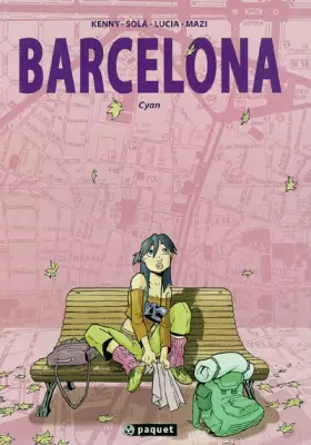 Couverture du produit · Barcelona, volume 1 : Cyan