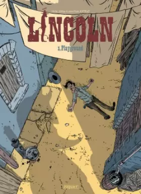 Couverture du produit · Lincoln, Tome 3 : Playground