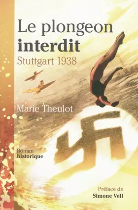 Couverture du produit · Le plongeon interdit : Stuttgart 1938