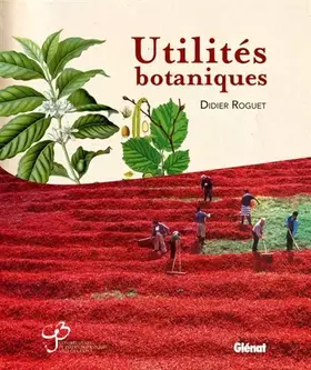 Couverture du produit · Utilités botaniques