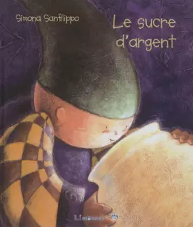 Couverture du produit · Le sucre d'argent
