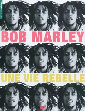 Couverture du produit · Bob Marley le rebelle