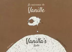Couverture du produit · La naissance de Vanille