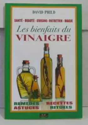 Couverture du produit · Les bienfaits du vinaigre