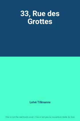 Couverture du produit · 33, Rue des Grottes