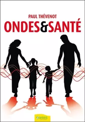 Couverture du produit · Ondes & santé