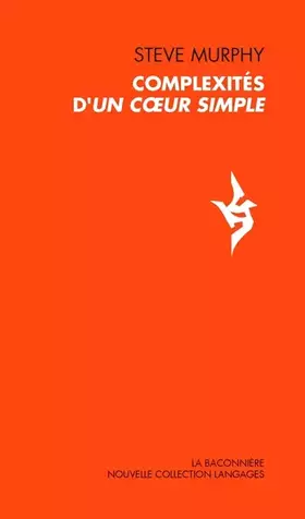 Couverture du produit · Complexités d'Un coeur simple
