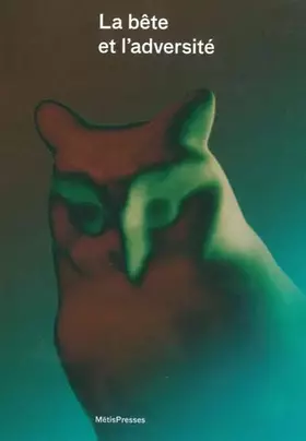 Couverture du produit · La bête et l'adversité