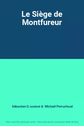 Couverture du produit · Le Siège de Montfureur