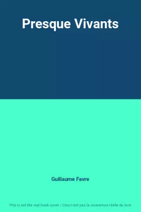 Couverture du produit · Presque Vivants