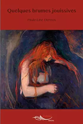 Couverture du produit · Quelques brumes jouissives