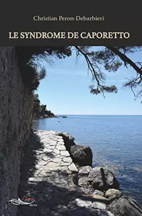 Couverture du produit · Le syndrome de Caporetto