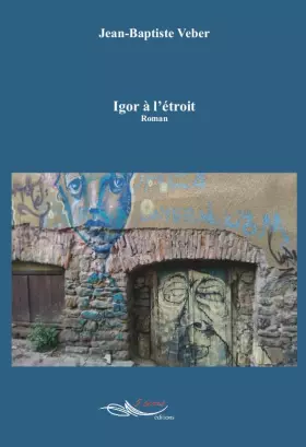 Couverture du produit · Igor à l'étroit