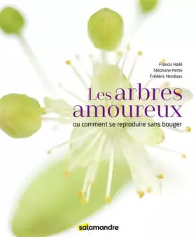 Couverture du produit · Les arbres amoureux