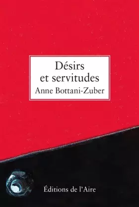 Couverture du produit · Desirs et Servitudes