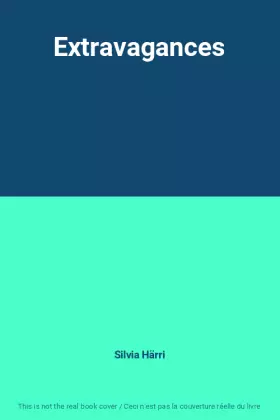 Couverture du produit · Extravagances