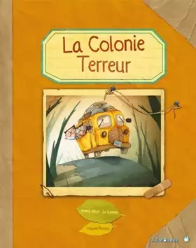 Couverture du produit · La colonie terreur