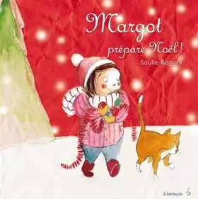 Couverture du produit · Margot prépare Noël !
