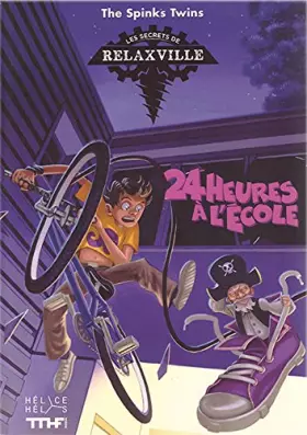 Couverture du produit · 24 heures a l'ecole