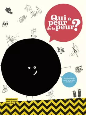 Couverture du produit · Qui a Peur de la Peur ?