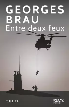 Couverture du produit · Entre Deux Feux (Poche)