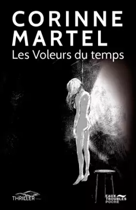 Couverture du produit · Les Voleurs Du Temps