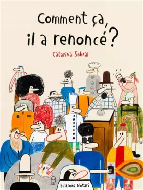 Couverture du produit · Comment ça, il a renoncé ?