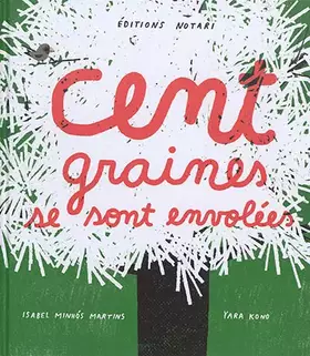 Couverture du produit · Cent graines se sont envolées
