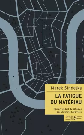 Couverture du produit · La Fatigue du matériau