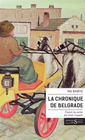 Couverture du produit · La chronique de Belgrade
