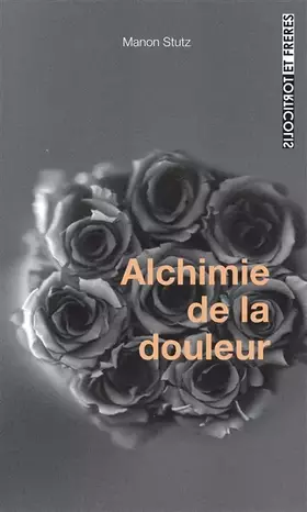 Couverture du produit · Alchimie de la douleur