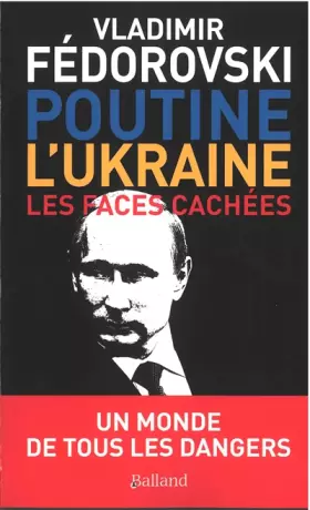 Couverture du produit · POUTINE ET L'UKRAINE.: Les faces cachées