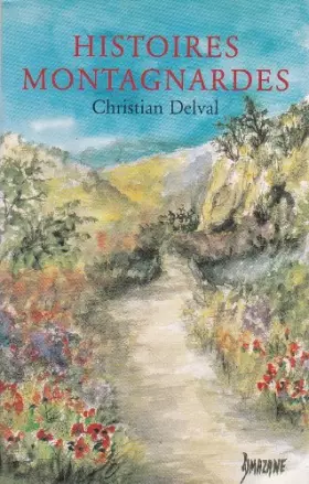 Couverture du produit · Histoires montagnardes