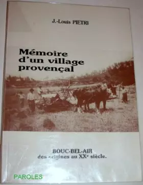 Couverture du produit · Mémoire d'un village provençal