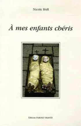 Couverture du produit · A mes enfants chéris